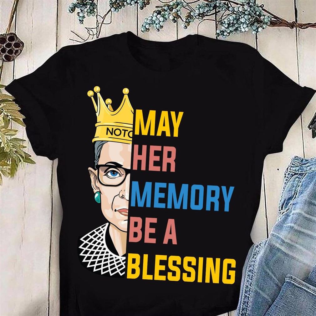 Ruth Bader Ginsburg T Shirt May Her Memory Be A Blessing Rip Ruth Bader Ginsburg