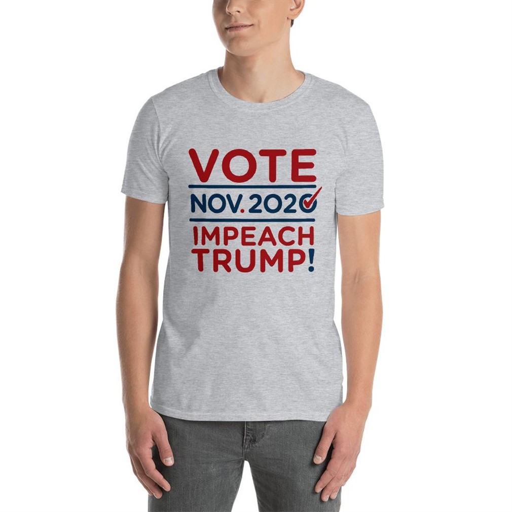 Impeach Trump – Vote Nov 3 2020 Shirt 