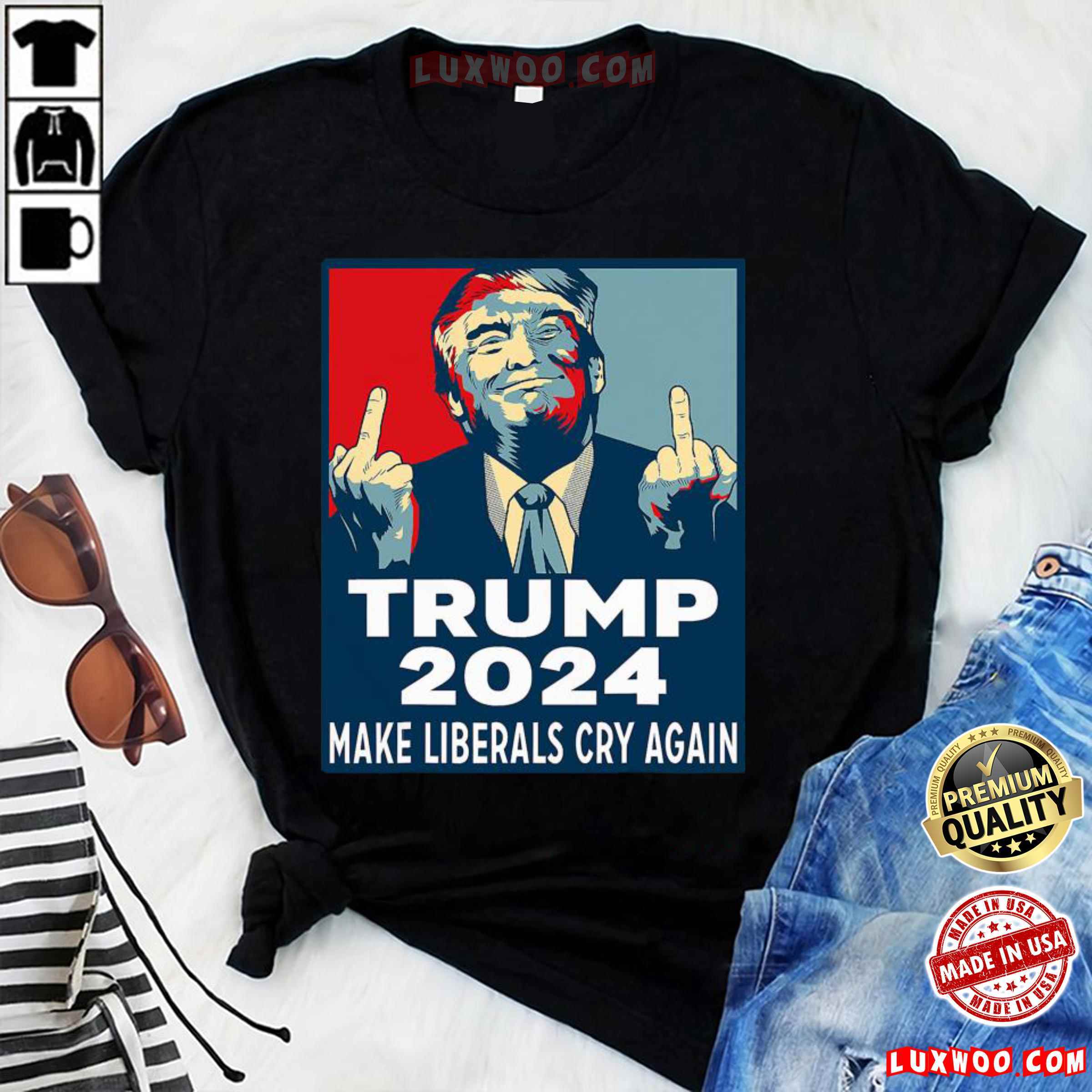 Great Trump 2024 Make Liberals Cry Again Shirt