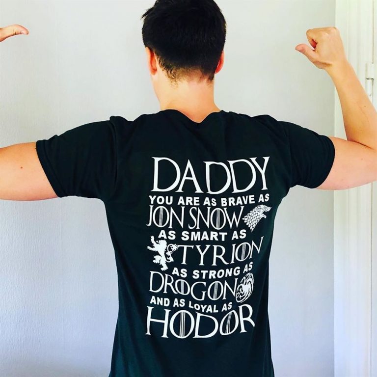 Daddy As Brave As Jon Snow Smart As Tyrion Game Of Thrones Shirts Size Up To 5xl photo review