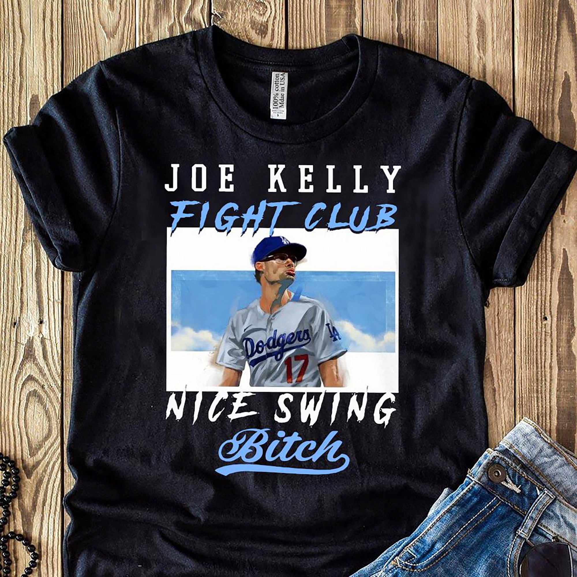 Joe Kelly Fight Club Nice Swing Bitch Funny Shirt Size Up To 5xl