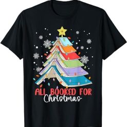 All Booked For Christmas Book Christmas Tree Lights Apparel T-Shirt