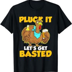 Turkey Time Let's Get Basted T-Shirt