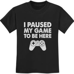 I Paused My Game Youth Kids Shirts