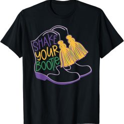 Shake Your Bootie Mardi Gras Carnival Fat Tuesday T-Shirt