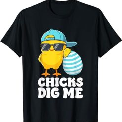 Chicks Dig Me Easter Toddler Boys Men Happy Easter Funny T-Shirt