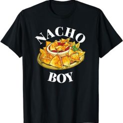 Cinco De Mayo Funny Mexican Food Lover Foodie Nacho Boy T-Shirt